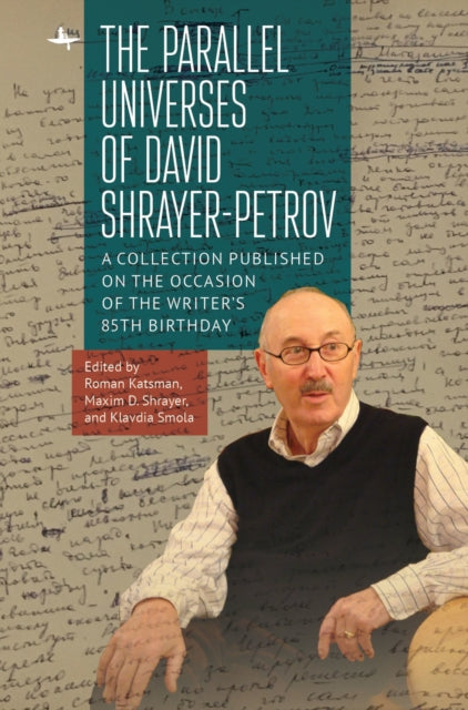 Parallel Universes Of David Shrayerpetro