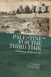 Palestine For The Third Time