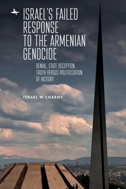 Israel's Failed Response To The Armenian