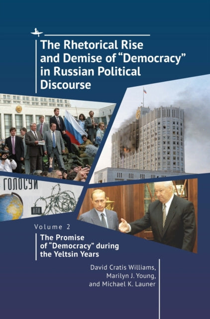 The Rhetorical Rise And Demise Of "democ