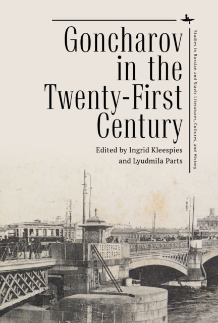 Goncharov In The Twenty-first Century