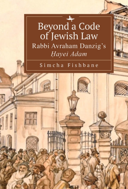 Beyond A Code Of Jewish Law: Rabbi Avrah