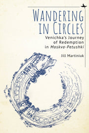 Wandering In Circles: Venichka's Journey