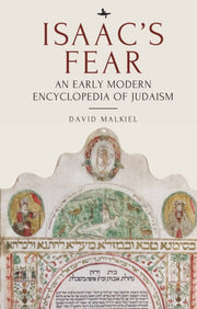 Isaac's Fear: An Early Modern Encycloped