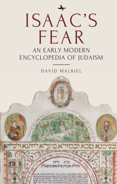 Isaac's Fear: An Early Modern Encycloped