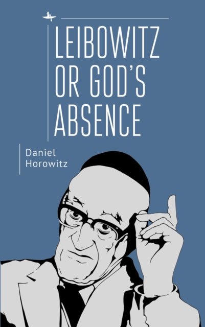 Leibowitz Or Gods Absence