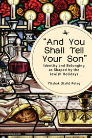 "and You Shall Tell Your Son" : Identity
