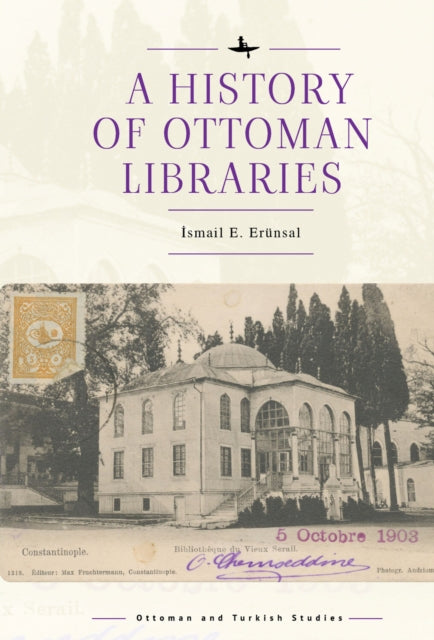 History Of Ottoman Libraries