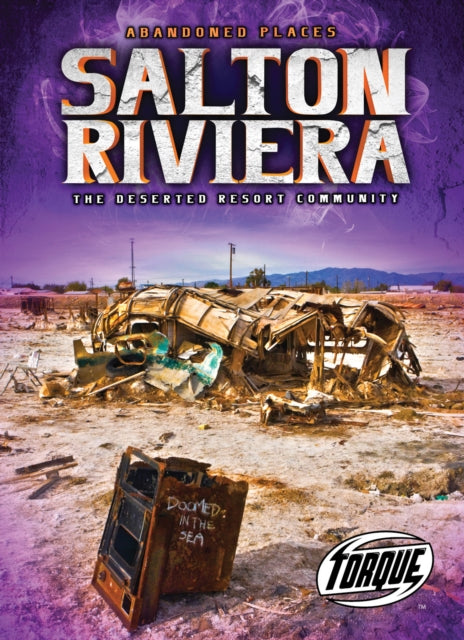 Salton Rivera The Deserted Resort Commun