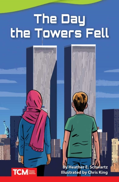 The Day The Towers Fell