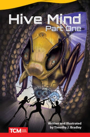 Hive Mind: Part One : Part One
