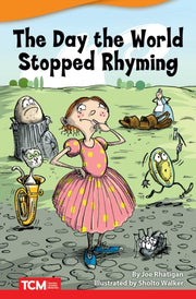 The Day The World Stopped Rhyming