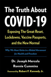 The Truth About Covid-19