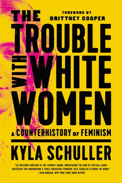 The Trouble With White Women