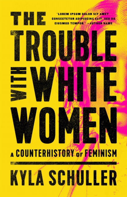 Trouble With White Women