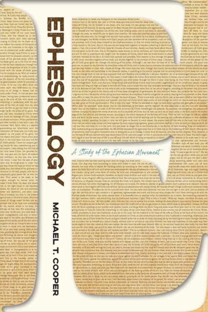 Ephesiology: A Study Of The Ephesian Mov By Cooper, Michael  T.