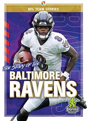 Story Of The Baltimore Ravens