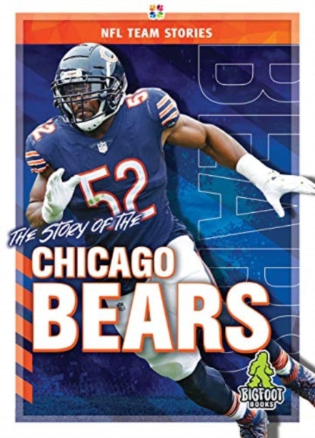 Story Of The Chicago Bears