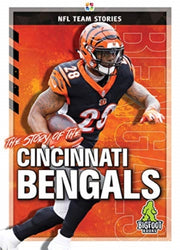 Story Of The Cincinnati Bengals