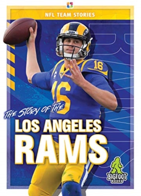 Story Of The Los Angeles Rams