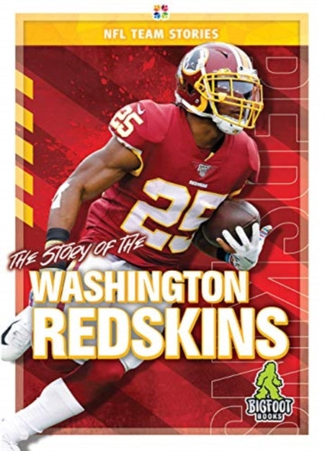 Story Of The Washington Redskins