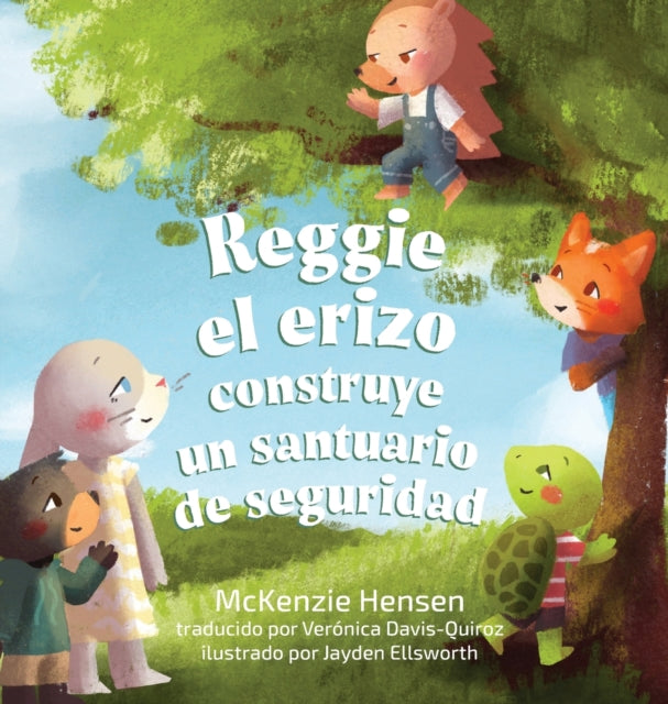 Reggie El Erizo Construye Un Santuario D