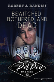 Bewitched, Bothered And Dead