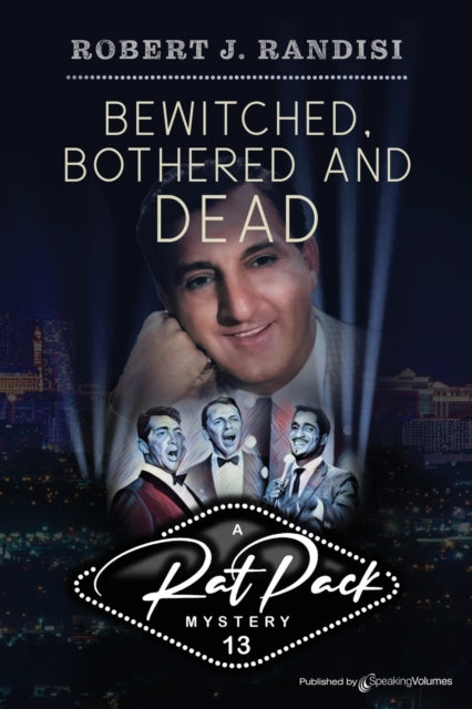 Bewitched, Bothered And Dead