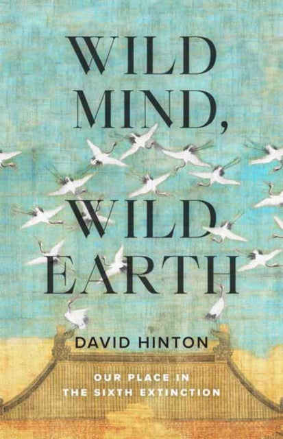 Wild Mind Wild Earth