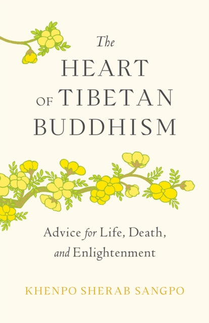 Heart Of Tibetan Buddhism