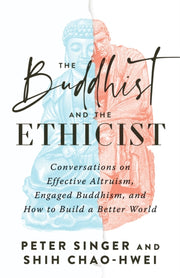 Buddhist & The Ethicist
