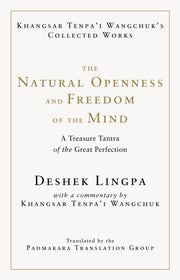 Natural Openness & Freedom Of The Mind By Wangchuk, Khangsar T