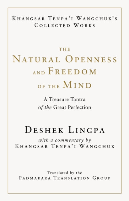 Natural Openness & Freedom Of The Mind By Wangchuk, Khangsar T