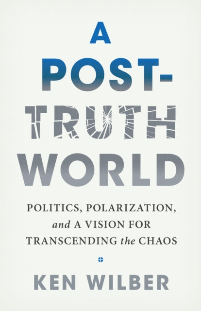 Post Truth World