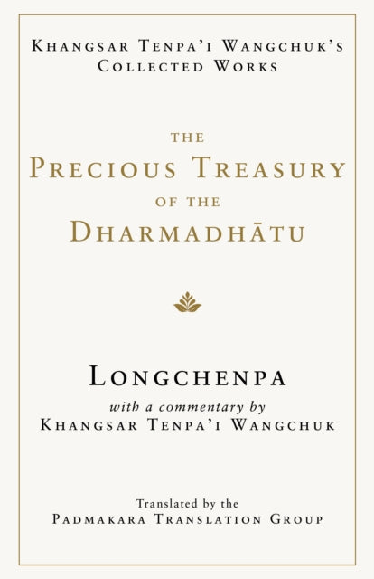 Precious Treasury Of The Dharmadhatu