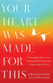 Your Heart Was Made For This
