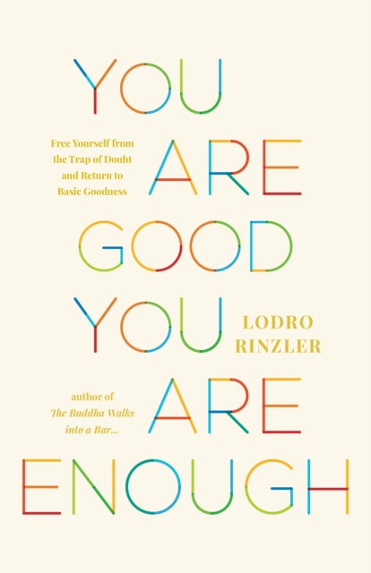You Are Good You Are Enough