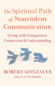 Spiritual Path/nonviolent Communication