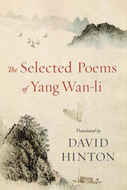 Selected Poems Of Yang Wanli By Hinton, David