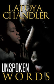 Unspoken Words By Chandler, Latoya