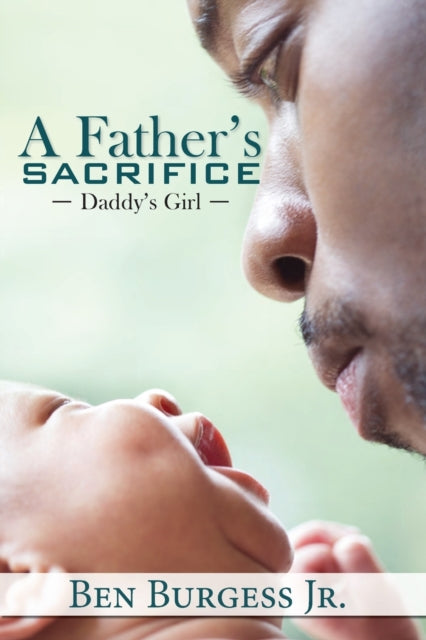 Fathers Sacrifice