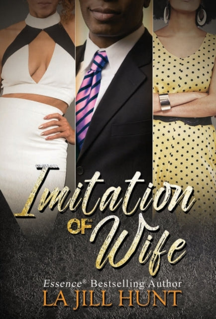 Imitation Of Wife By La Jill Hunt