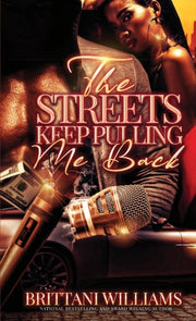 Streets Keep Pulling Me Back The