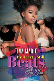 My Heart Still Beats For You By Marie, Tina
