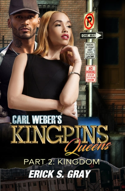 Carl Webers Kingpins Queens 2 The Kingdo By Gray, Erik