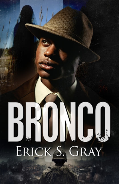 Bronco By Gray, Erick S