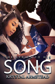 Lyrics To His Song By Armstead, Krystal