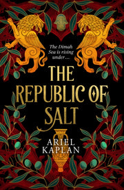 Republic Of Salt By Kaplan, Ariel