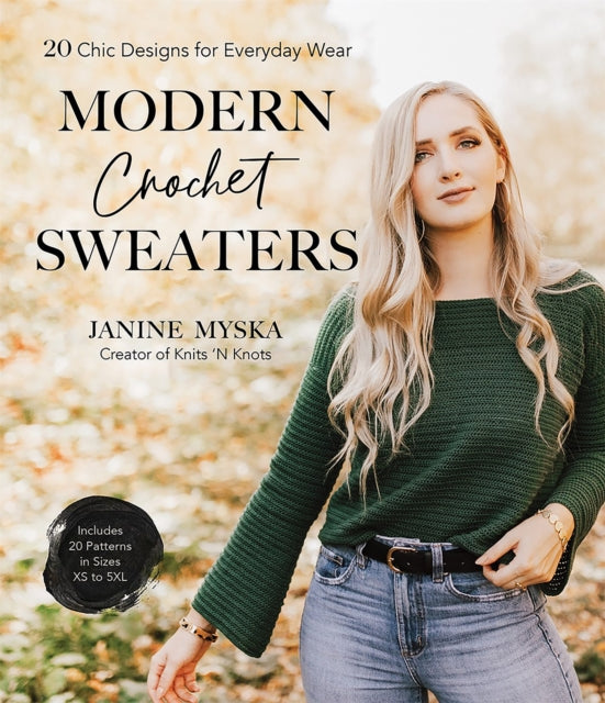 Modern Crochet Sweaters By Myska, Janine