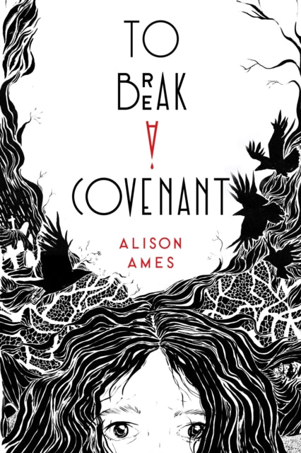 To Break A Covenant By Alison Ames